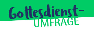 Gottesdienst-Umfrage